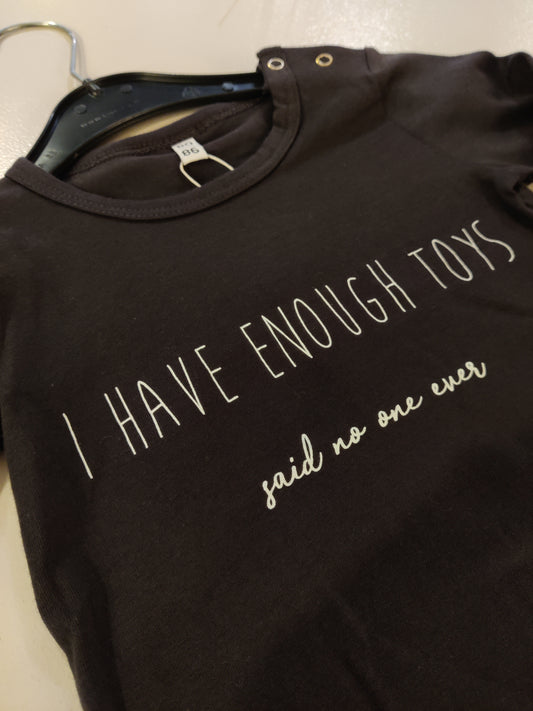 OUTLET - Longsleeve I have enough toys